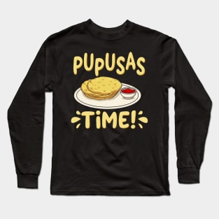 Pupusas Time Long Sleeve T-Shirt